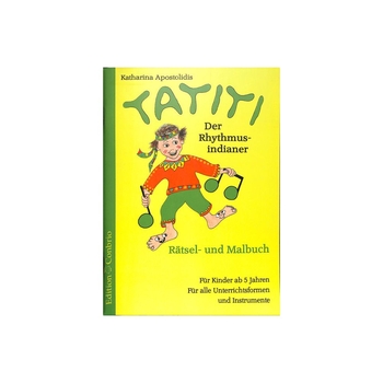 Tatiti der Rhythmusindianer