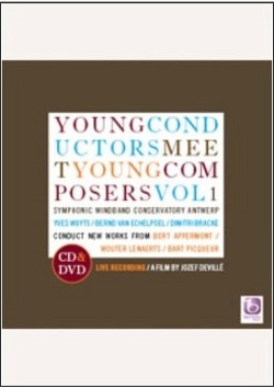 Young Conductors meet young Composers, Vol. 1 (CD & DVD)