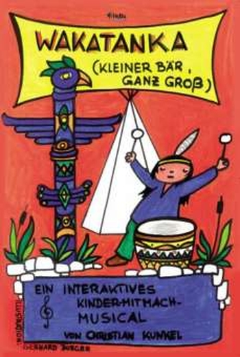 Wakatanka (inkl. CD)