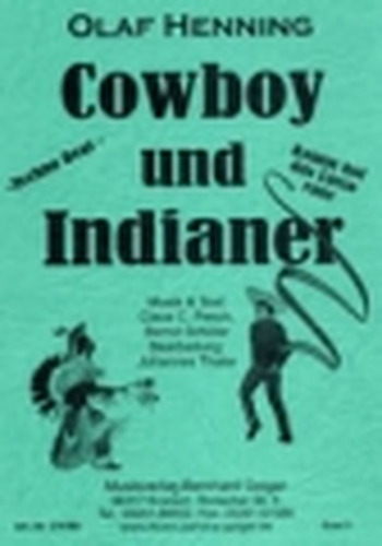 Cowboy und Indianer (Komm hol das Lasso raus!)