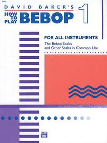 How to play BEBOP 1  - for all instruments (Treble Clef)