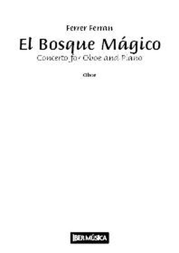 El Bosque Magico - Oboe & Klavier