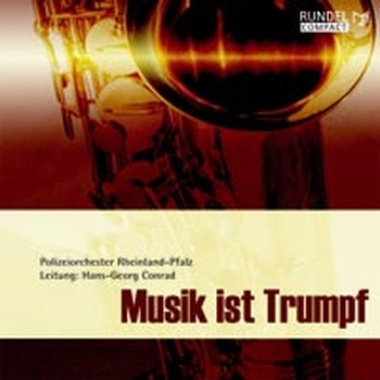 Musik ist Trumpf (CD)
