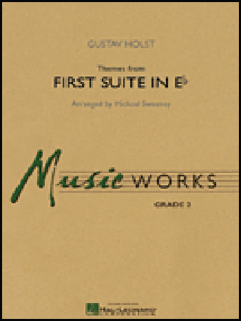 Themes from First Suite in E-Flat