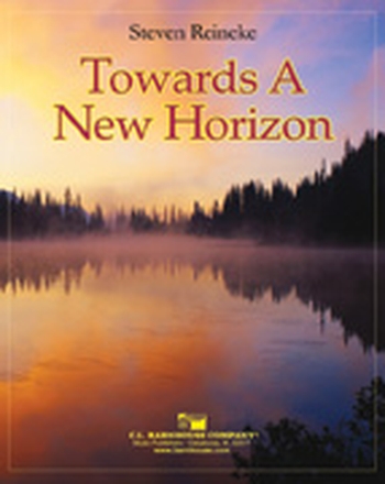 Towards A New Horizon (incl. Schweizerstimmen)
