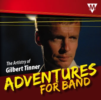 Adventures for band (CD) - Tinner