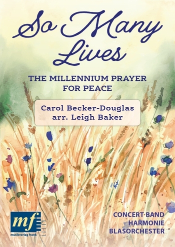 So many Lives (Millennium Prayer for Peace)