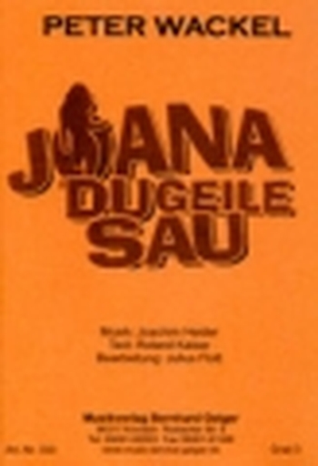 Joana, du geile Sau