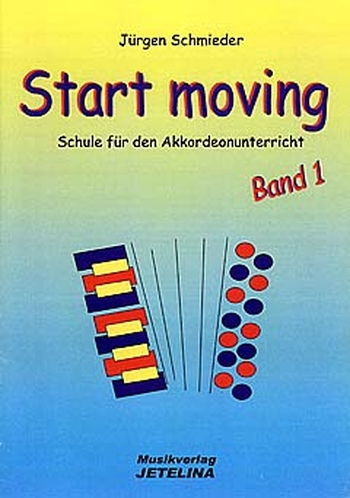 Start moving, Schule, Band 1 - Akkordeon
