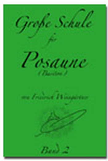 Große Schule für Posaune (Bariton) - Band 2