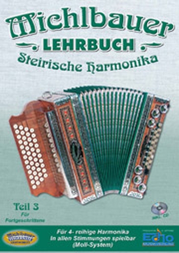 Lehrbuch für Steirische Harmonika - Band 3 (inkl. CD) - VERGRIFFEN