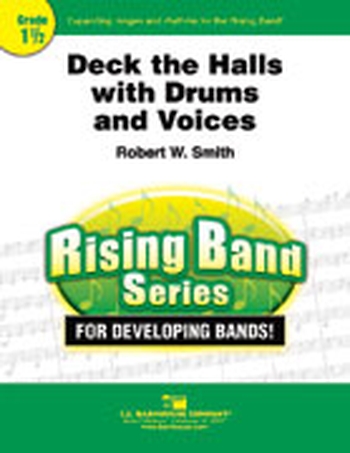 Deck the Halls with Drums and Voices (incl. Schweizerstimmen)