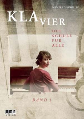 Klavier - Die Schule für Alle - Band 1