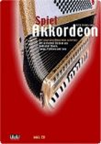 Spiel Akkordeon (inkl. CD)