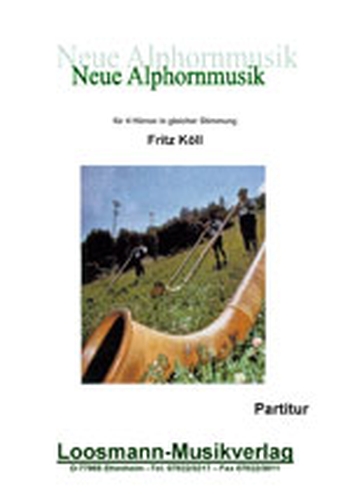 Neue Alphornmusik für 4 Hörner