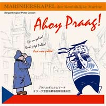 Ahoy Praag! (CD)