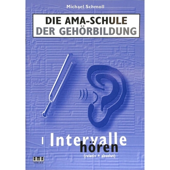 Die AMA-Schule der Gehörbildung