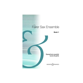 The Fairer Sax - Ensemblebook 1