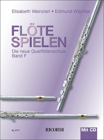 Flöte spielen - Die neue Querflötenschule + CD (F)