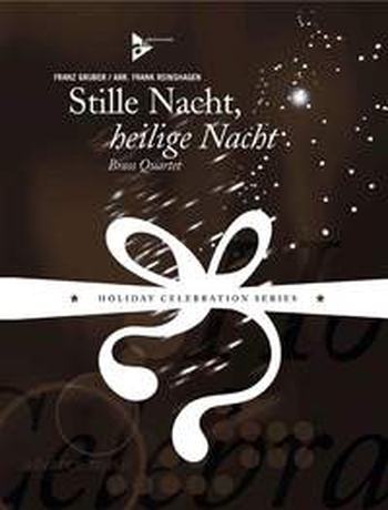 Stille Nacht, Heilige Nacht - Blechbläserquartett