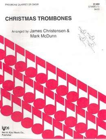 Christmas Trombones (4 Posaunen)