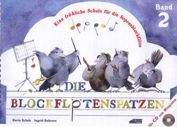 Die Blockflötenspatzen - Band 2 (inkl. CD)