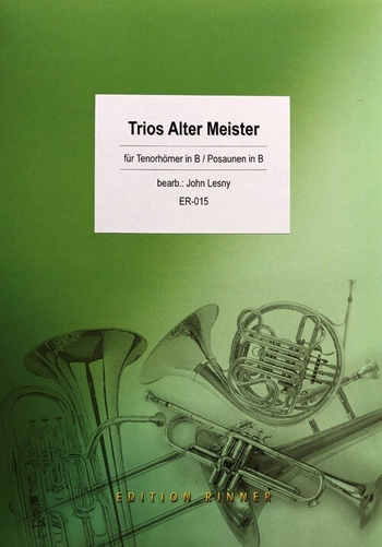Trios Alter Meister - 3 Tenorhörner