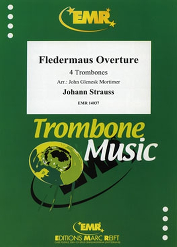 Fledermaus Overture - 4 Posaunen