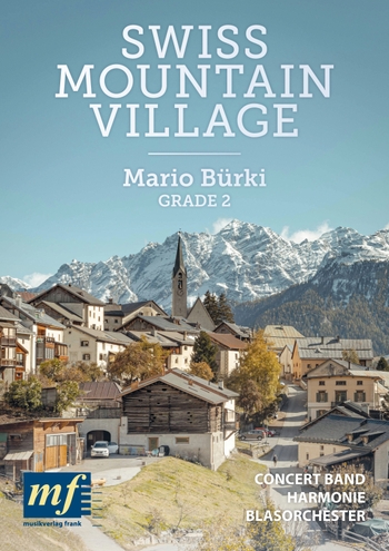 Swiss Mountain Village (Wind Band)