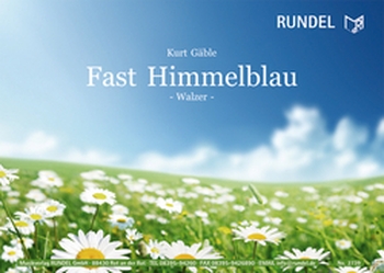 Fast Himmelblau