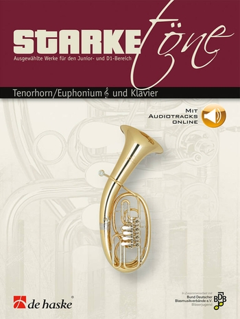 Starke Töne - Tenorhorn & Klavier (mit Online-Audio)
