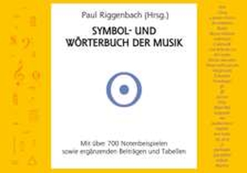 Symbol- und Wörterbuch der Musik