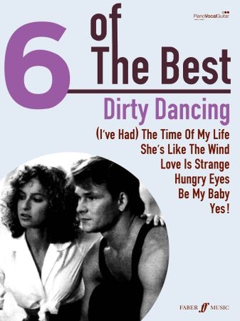 6 of The Best - Dirty Dancing (Songbook)