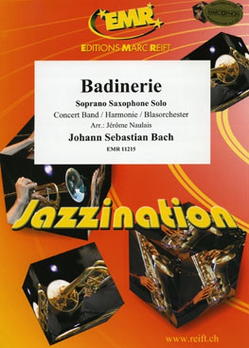 Badinerie (Solo für Sopransaxophon u. BLO)