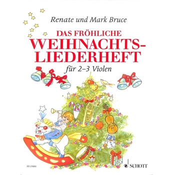 Das fröhliche Weihnachtsliederheft (2-3 Violen)