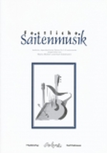 Festliche Saitenmusik