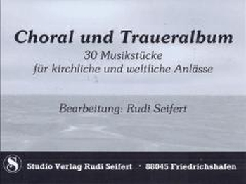 Choral und Traueralbum