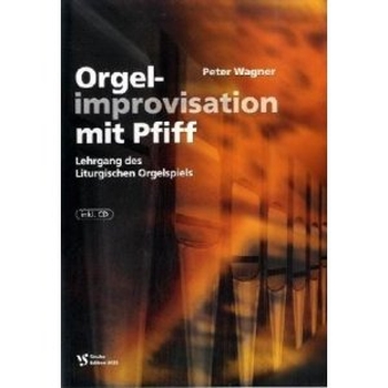 Orgelimprovisation mit Pfiff - Band 1