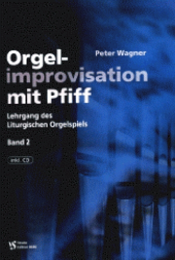 Orgelimprovisation mit Pfiff - Band 2