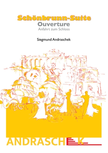 Schönbrunn Suite - 1. Ouvertüre