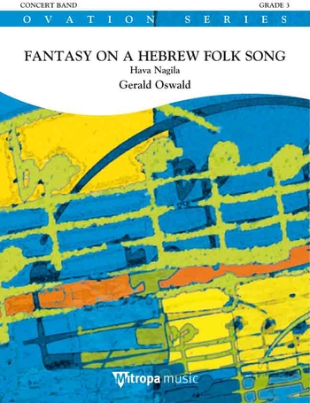 Fantasy on a Hebrew Folk Song (Hava Nagila)