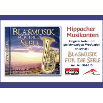 Blasmusik für die Seele - Hippacher Musikanten