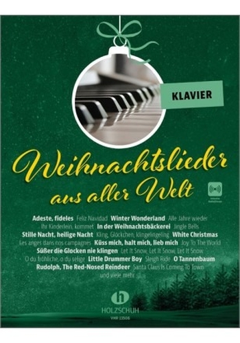 Weihnachtslieder aus aller Welt - Klavier (inkl. Audio-Stream)