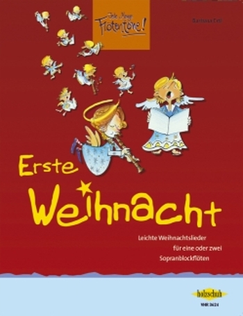 Erste Weihnacht - ohne CD (Sopranblockflöten)