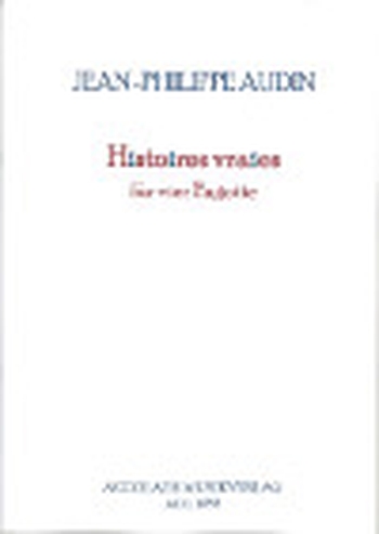 Histoires vraies für 4 Fagotte