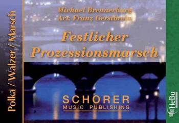 Festlicher Prozessionsmarsch