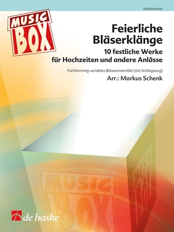 Feierliche Bläserklänge - variables Bläserquintett