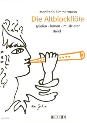 Die Altblockflöte spielen - Band 1 (ohne CD)