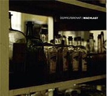 Doppeltbrennt (CD) - Machlast