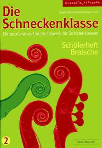 Die Schneckenklasse 2 - Bratsche
